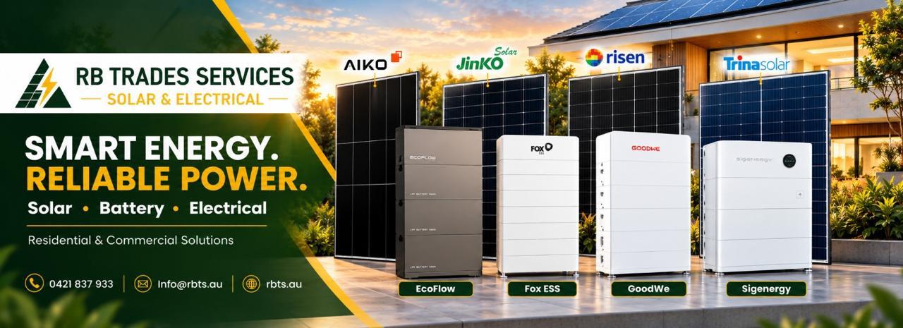 RB Trades Services - Smart Energy. Reliable Power. Solar, battery and electrical. Residential and commercial solutions. 0421 837 933, Info@rbts.au